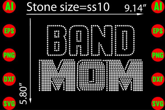 Band Mom Rhinestone Templates Design Graphics