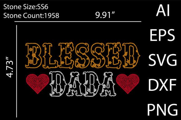 Blessed Dada Rhinestone Templates Graphics for T-Shirt Designs