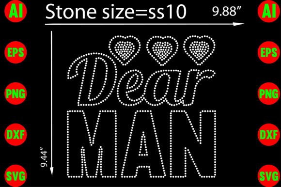 Dear Man Rhinestone Templates Design Graphics