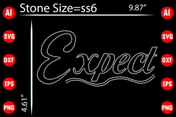 Expect Rhinestone Templates Design Graphics