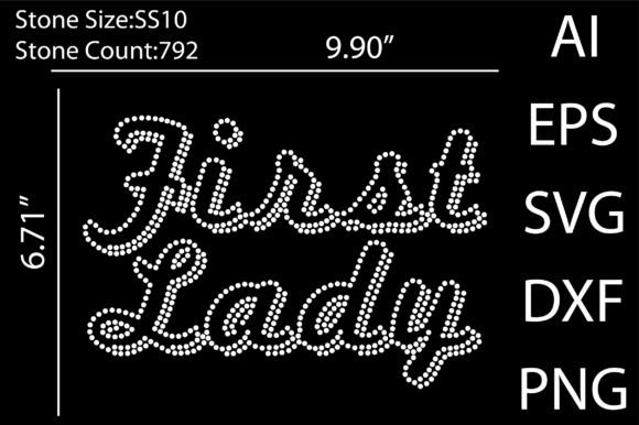 First Lady Rhinestone Graphics for T-Shirt Designs
