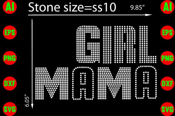Girl Mama Rhinestone Templates Design Graphics