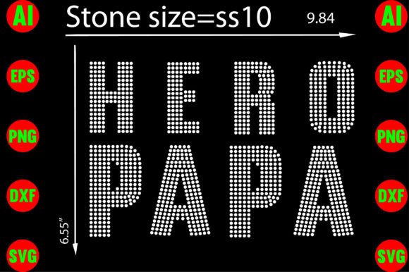 Hero Papa Rhinestone Templates Design