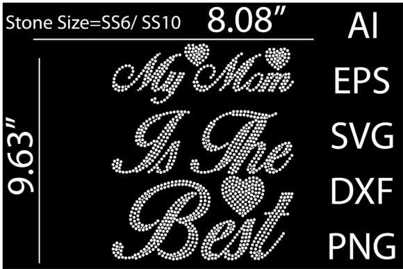 Printable My Mom is the Best Templates D Graphics