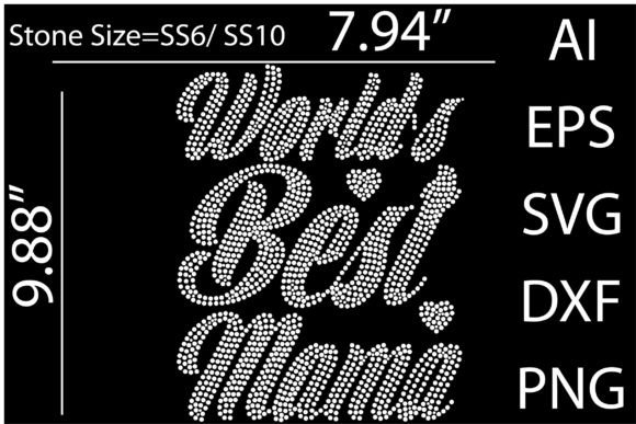 Printable World’s Best Mama Graphics & T-Shirt Designs